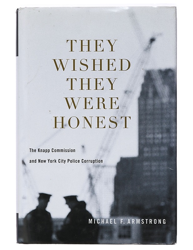 They wished they were honest - Michael F.Armstrong - Tietokirjat - 10105389129 - 0