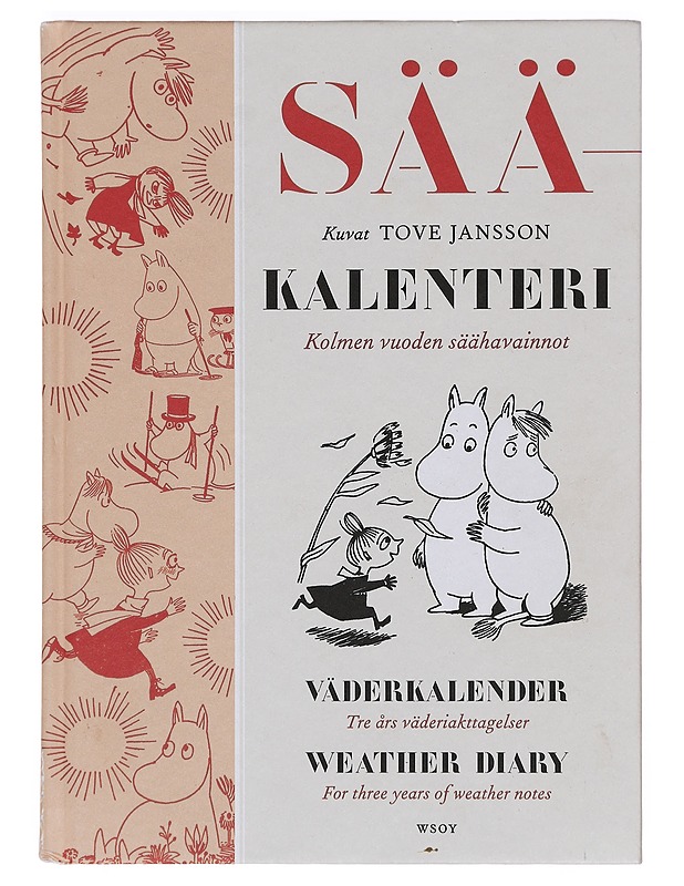 Sääkalenteri = Väderkalender = Weather diary - Tove Jansson - Tietokirjat ja oppaat - 10105389135 - 0
