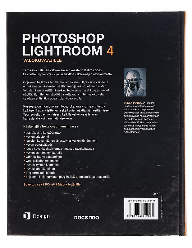 Photoshop Lightroom 4 valokuvaajille - Pekka Potka - Tietokirjat ja oppaat - 10105389142 - 1