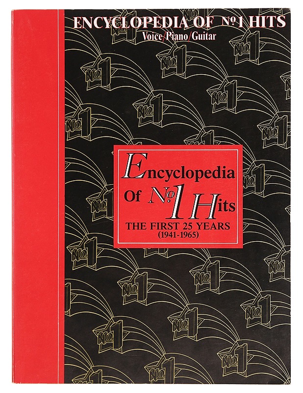 Encyclopedia of No1 Hits: The First 25 Years (1941-1965) - Tietokirjat ja oppaat - 10105389220 - 0