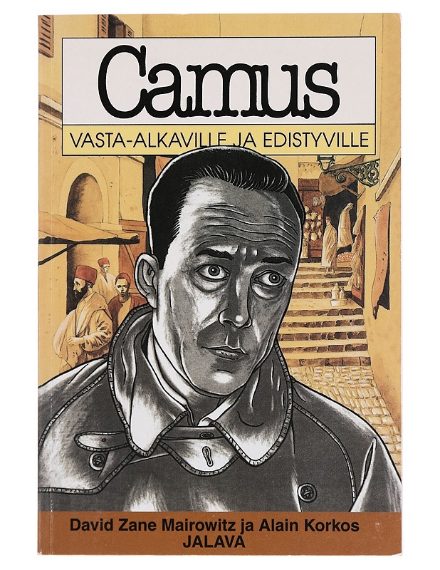 Camus vasta-alkaville ja edistyville - Mairowitz, David Zane - Sarjakuvat - 10105389307 - 0