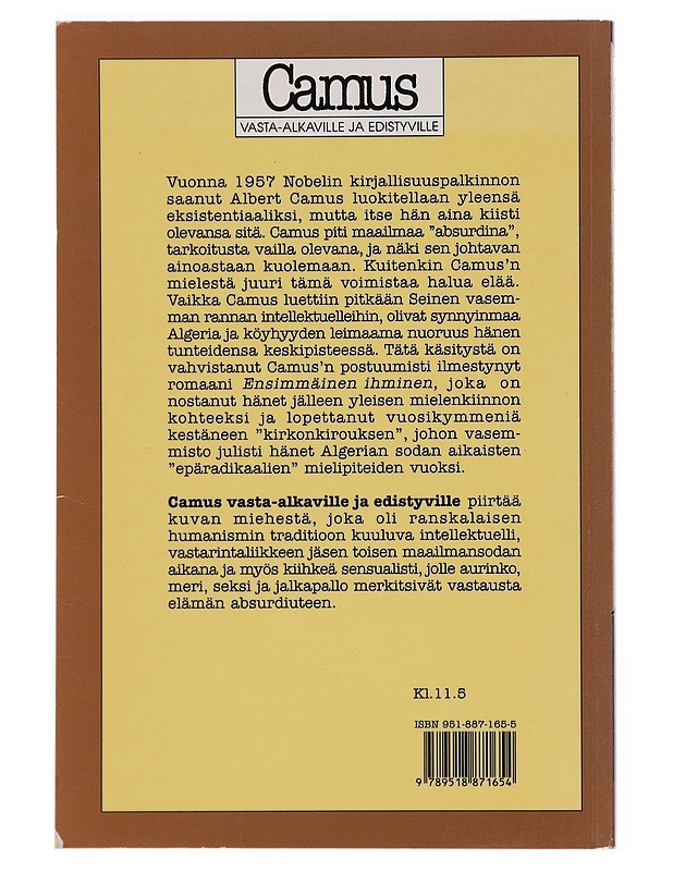 Camus vasta-alkaville ja edistyville - Mairowitz, David Zane - Sarjakuvat - 10105389307 - 1