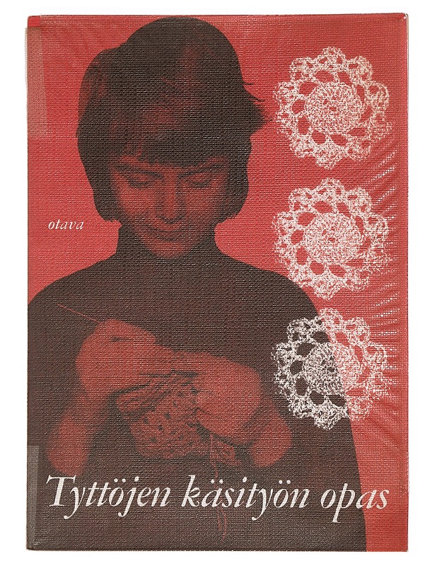 Tyttöjen käsityön opas - Käsityökirjat - 10105389308 - 0