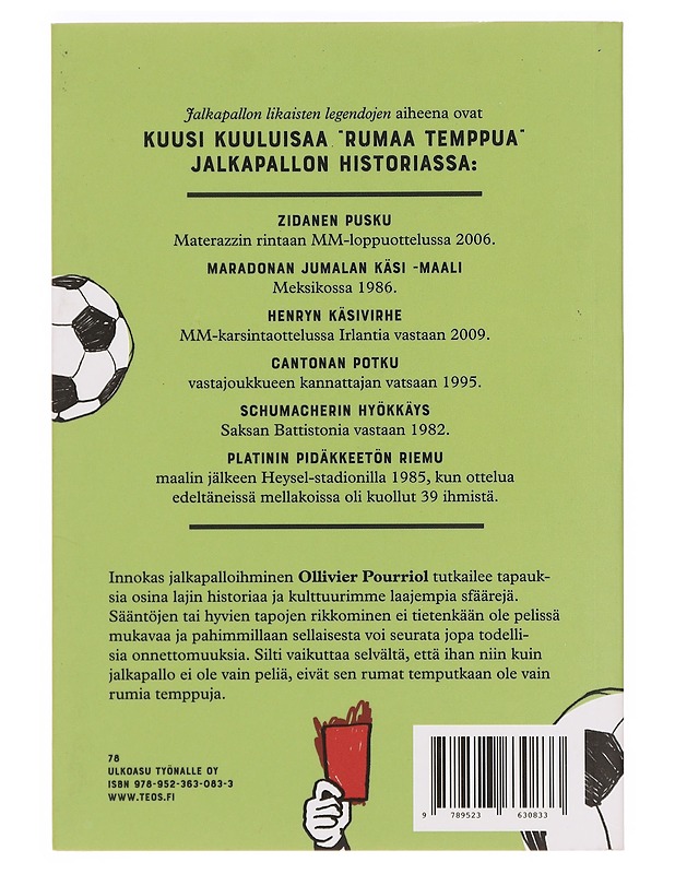 Jalkapallon likaiset legendat - Pourriol, Ollivier - Elämäkerrat ja muistelmat - 10105389315 - 1