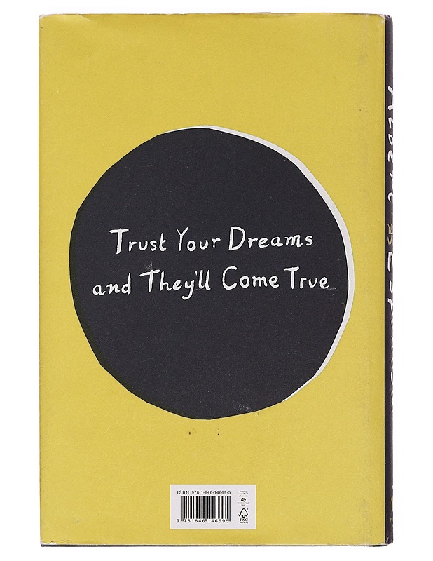 The Yellow World: Trust Your Dreams and They'll Come True - Albert Espinosa - Elämäkerrat ja muistelmat - 10105389323 - 1
