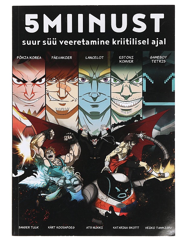5 miinust : suur süü veeretamine kriitilisel ajal - Nukk, Ats - Sarjakuvat - 10105389352 - 0