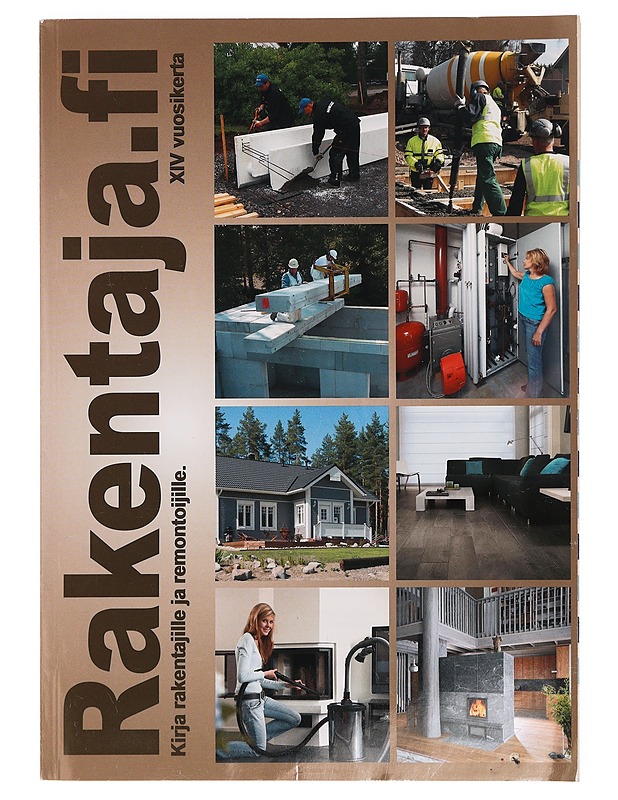Rakentaja.fi : Kirja rakentajille ja remontoijille  - Lehdet - 10105389410 - 0