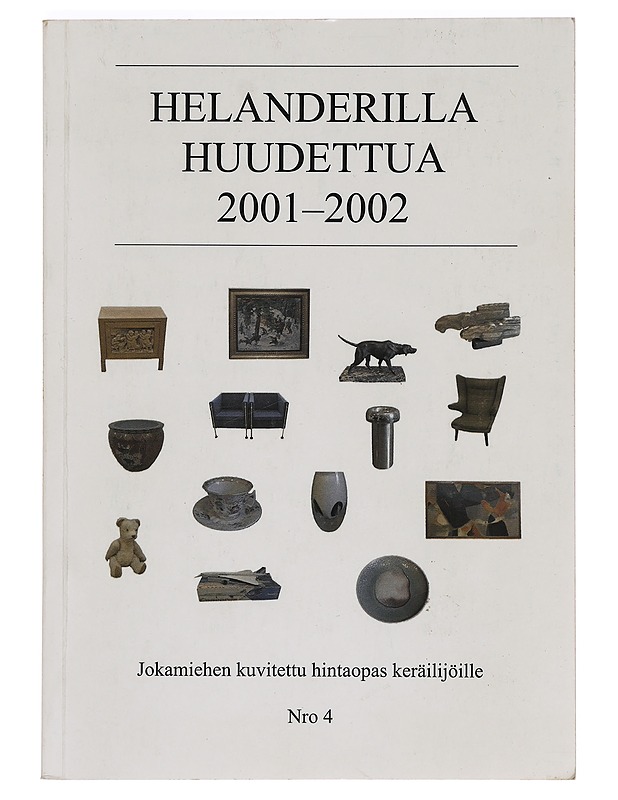 Helanderilla huudettua 2001-2002 - Tietokirjat ja oppaat - 10105389427 - 0