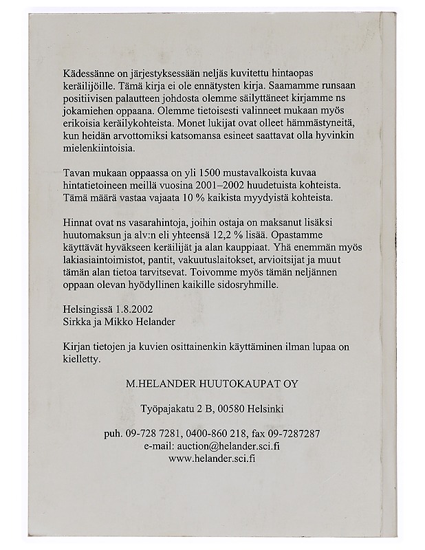 Helanderilla huudettua 2001-2002 - Tietokirjat ja oppaat - 10105389427 - 1