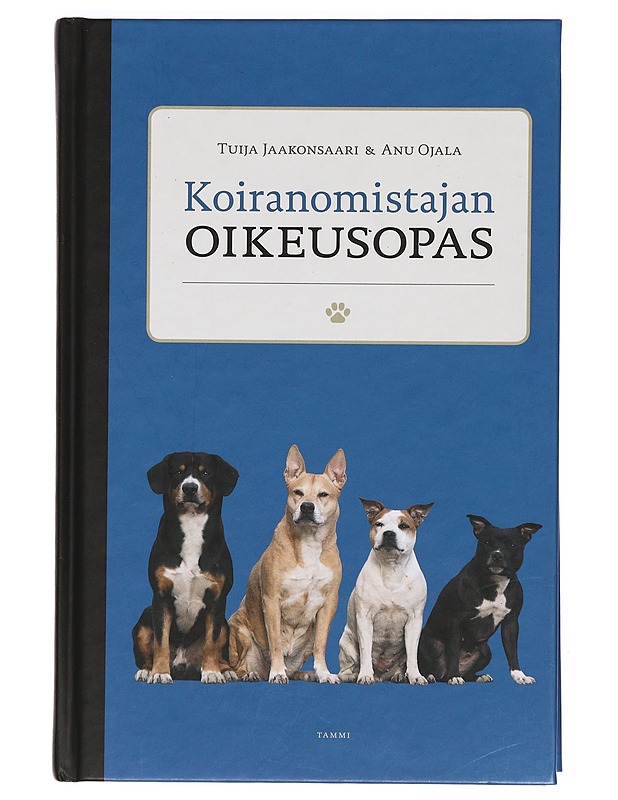 Koiranomistajan oikeusopas - Jaakonsaari, Tuija - Tietokirjat ja oppaat - 10105389435 - 0