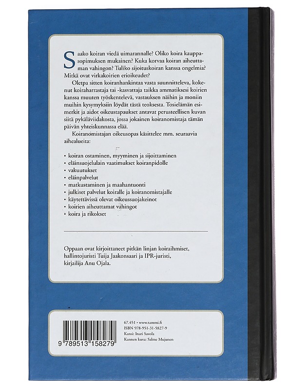 Koiranomistajan oikeusopas - Jaakonsaari, Tuija - Tietokirjat ja oppaat - 10105389435 - 1
