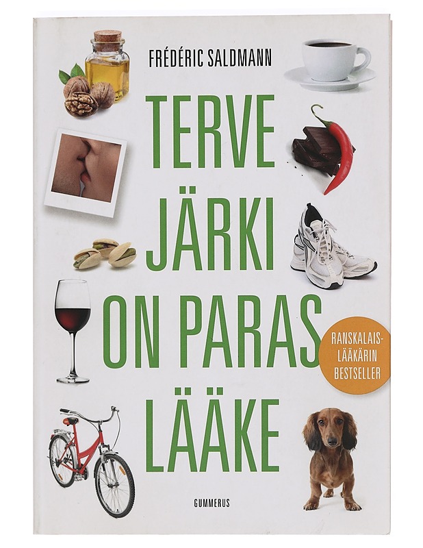 Terve järki on paras lääke - Saldmann, Frédéric - Tietokirjat ja oppaat - 10105389620 - 0