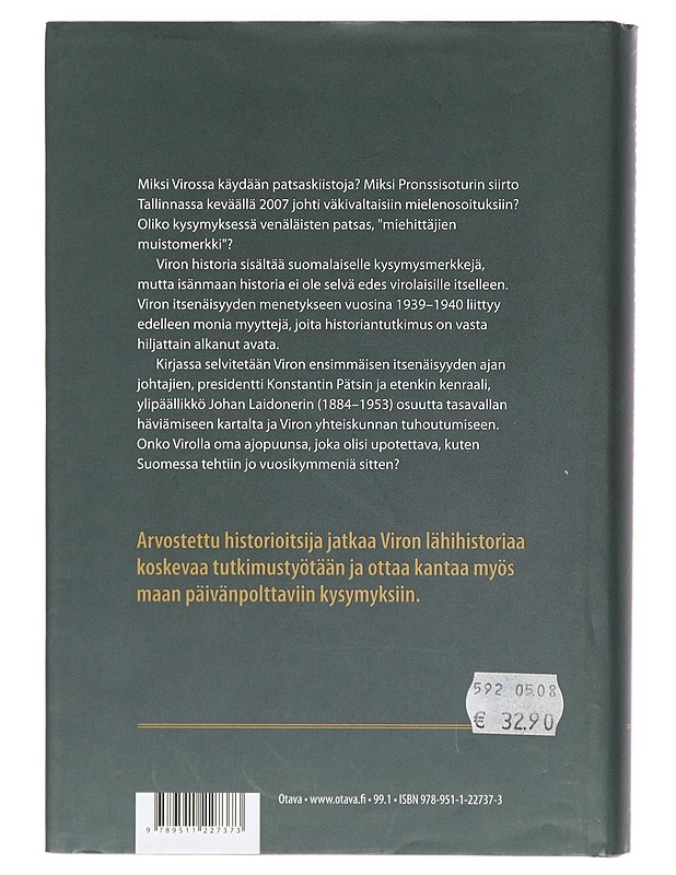 Kenraali Johan Laidoner ja Viron tasavallan tuho 1939-1940 - Martti Turtola - Elämäkerrat ja muistelmat - 10105389622 - 1