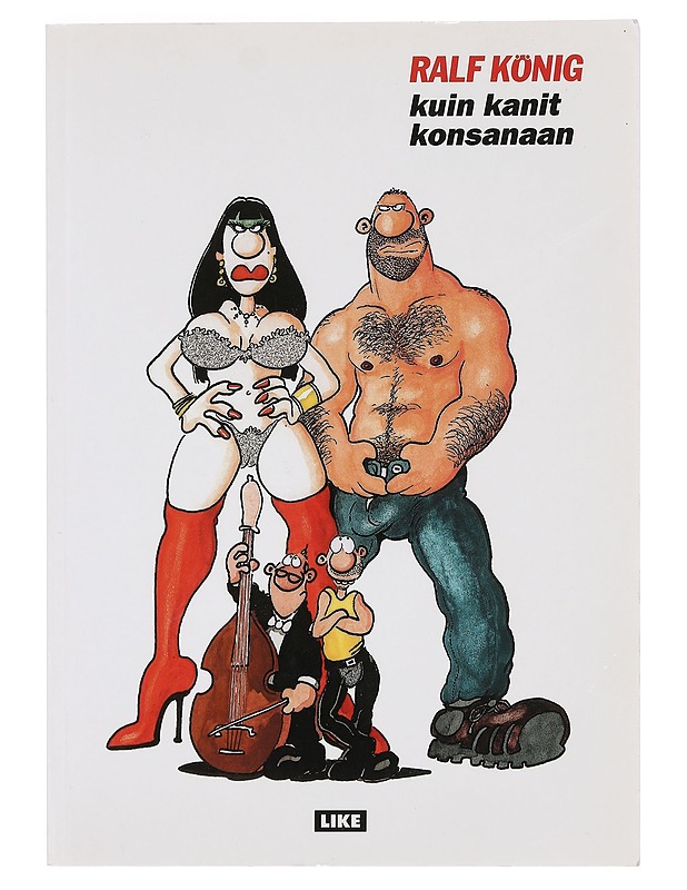 Kuin kanit konsanaan - Ralf König - Sarjakuvat - 10105389684 - 0