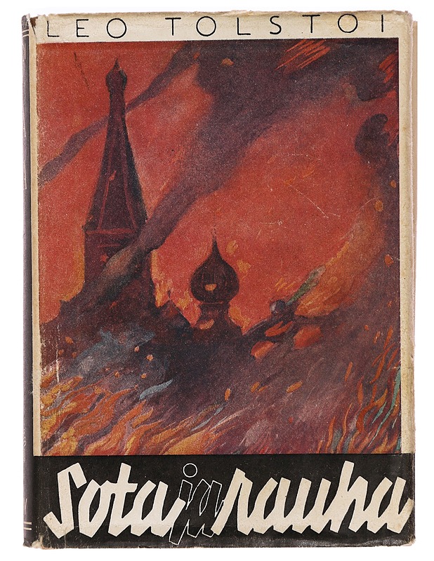 Sota ja Rauha, osa 3 - Leo Tolstoi - Romaanit ja novellit - 10105389796 - 0