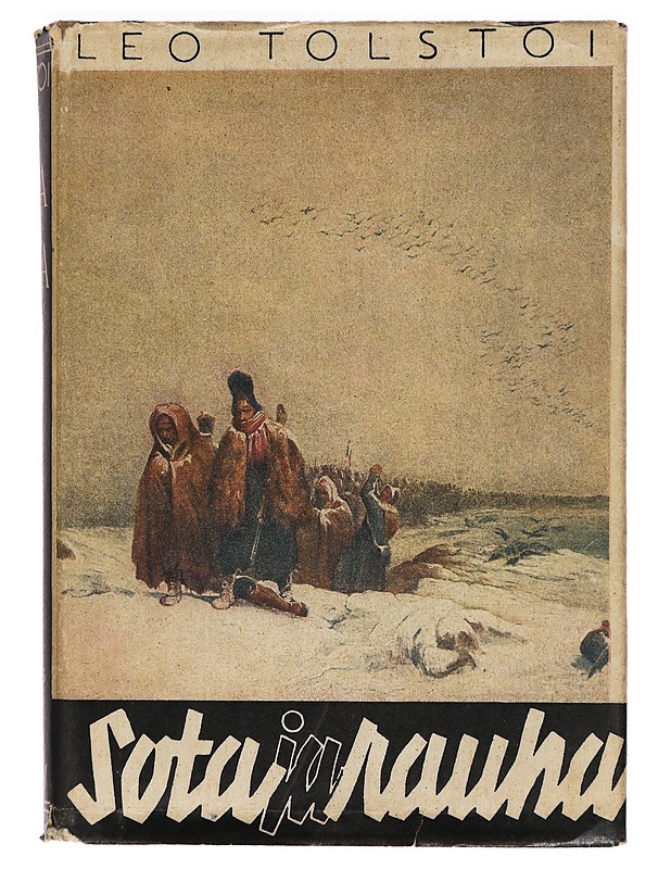Sota ja Rauha, osa 4 - Leo Tolstoi - Romaanit ja novellit - 10105389799 - 0
