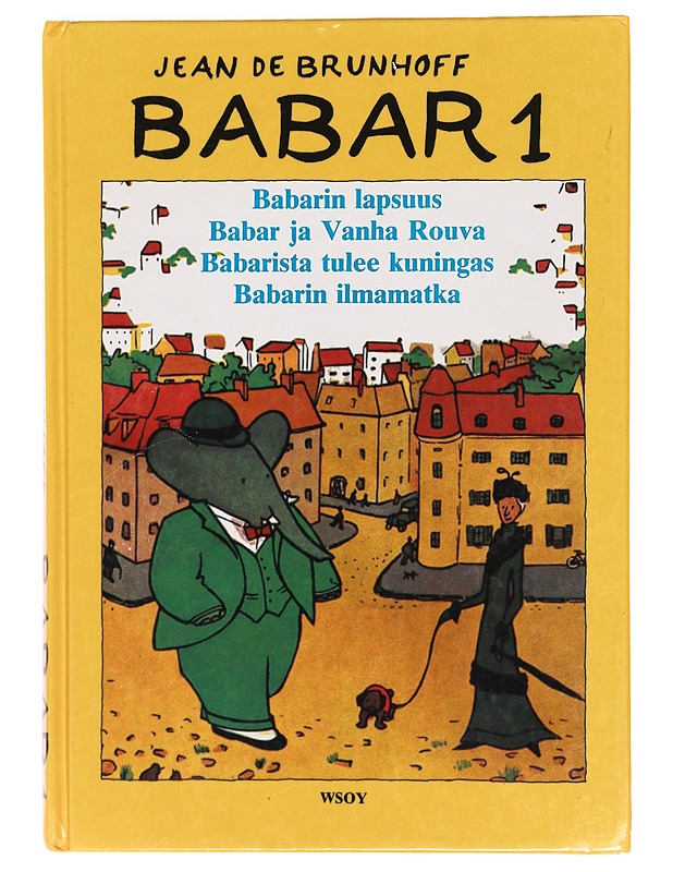 Babar. [1] - Brunhoff, Jean de - Lastenkirjat - 10105389801 - 0