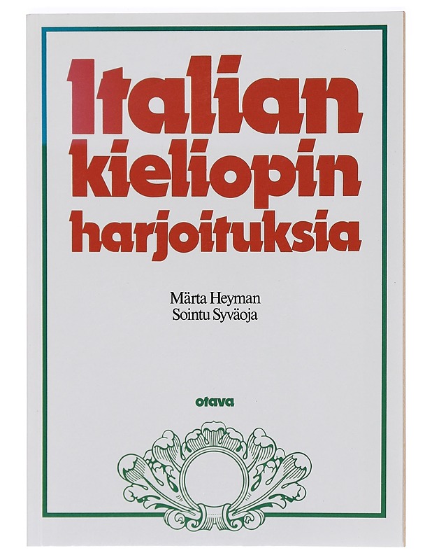 Italian kieliopin harjoituksia - Heyman, Märta - Matkaoppaat ja sanakirjat - 10105389813 - 0