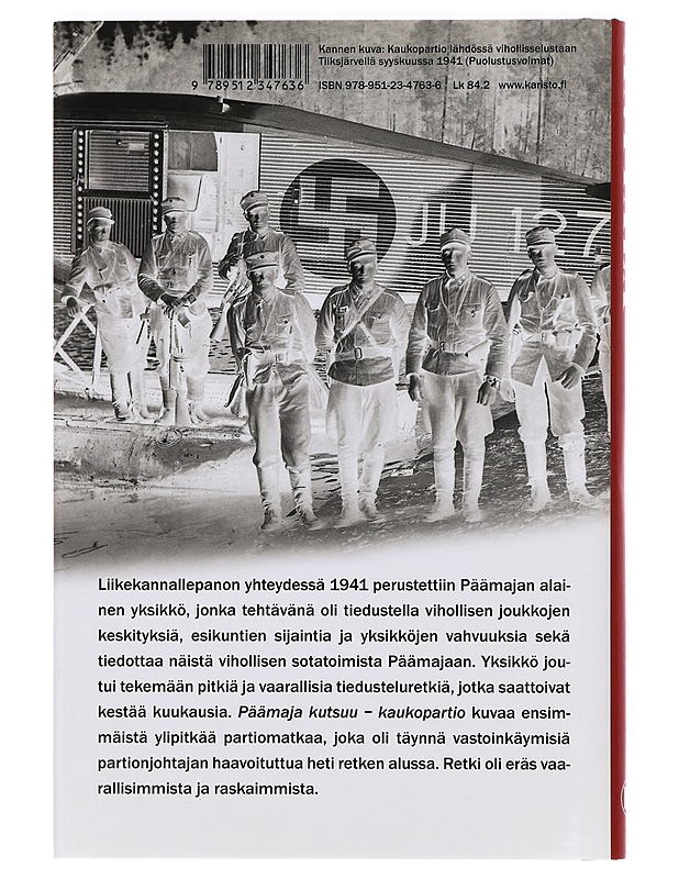 Päämaja kutsuu - kaukopartio - Esa Anttala - Romaanit ja novellit - 10105389827 - 1