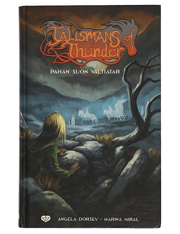 Pahan suon valtiatar - Angela Dorsey - Romaanit ja novellit - 10105389851 - 0