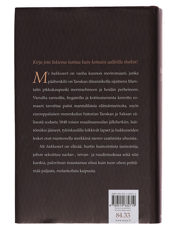 Me hukkuneet - Jensen, Carsten - Romaanit ja novellit - 10105389860 - 1