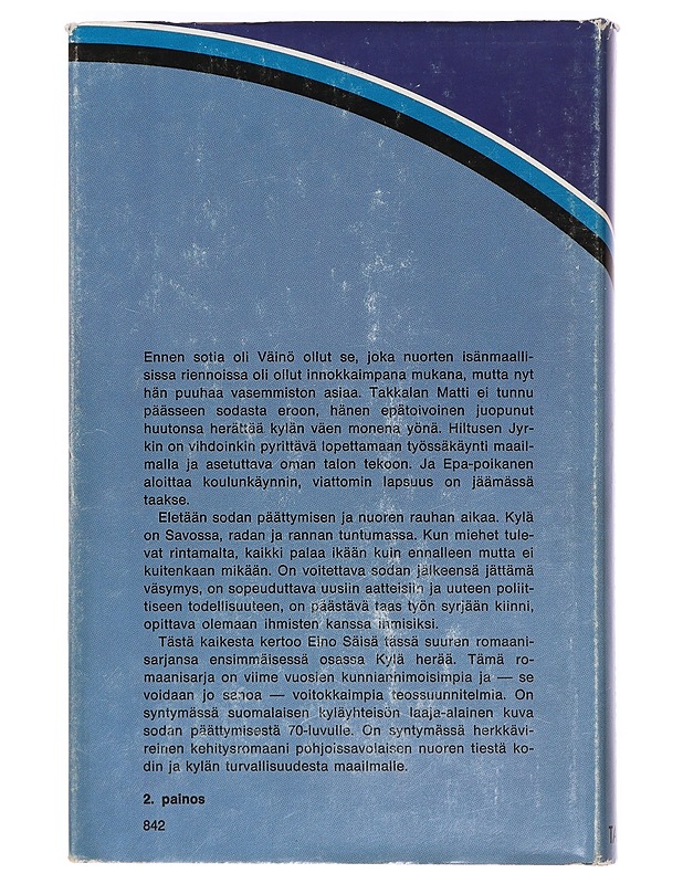Kukkivat roudan maat 1: Kylä herää - Eino Säisä - Romaanit ja novellit - 10105389862 - 1