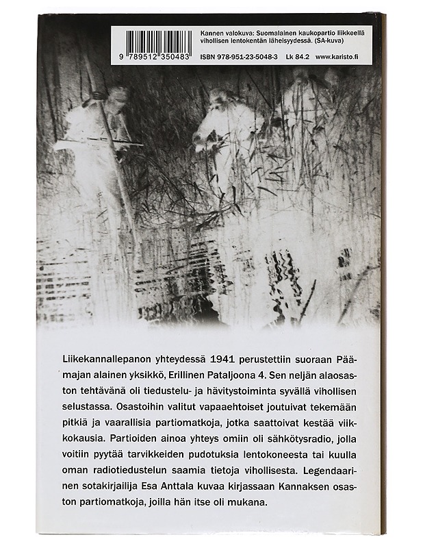 Päämajan kaukopartio saarroksissa - Esa Anttala - Romaanit ja novellit - 10105389865 - 1