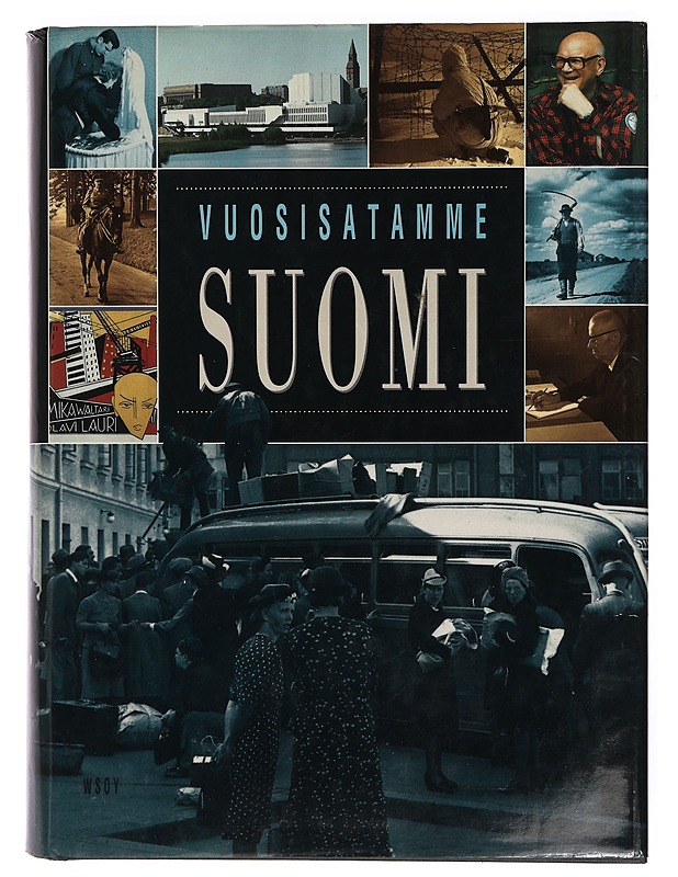 Vuosisatamme Suomi - Zetterberg, Seppo - Historiakirjat - 10105389935 - 0