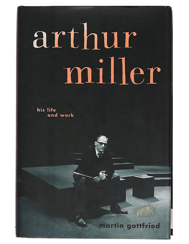 Arthur Miller : his life and work - Martin Gottfried - Elämäkerrat ja muistelmat - 10105389974 - 0
