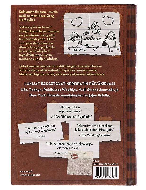 Neropatin päiväkirja. 7 : Kolmas pyörä - Jeff Kinney - Nuorten kirjat - 10105390066 - 1