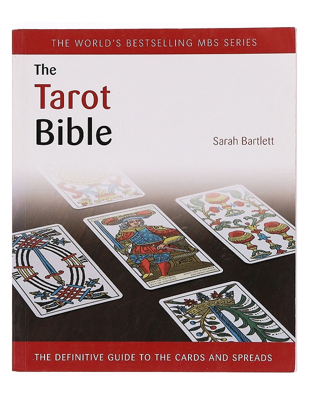 The tarot bible : The definitive guide to the cards and spreads - Sarah Bartlett - Tietokirjat ja oppaat - 10105390082 - 0