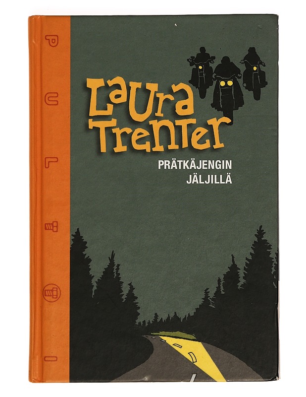 Prätkäjengin jäljillä - Trenter, Laura - Nuorten kirjat - 10105390096 - 0