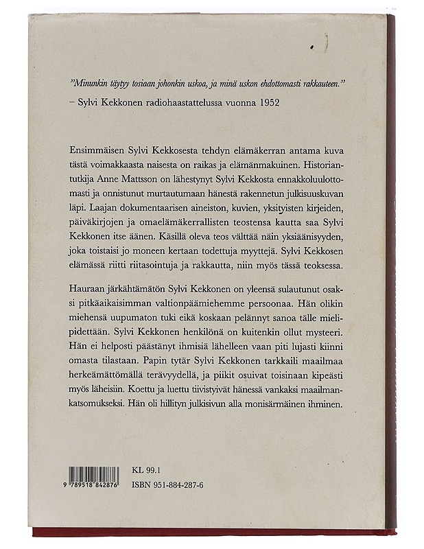 Sylvi Kekkosen elämäkerta - Anne Mattsson - Elämäkerrat ja muistelmat - 10105390099 - 1