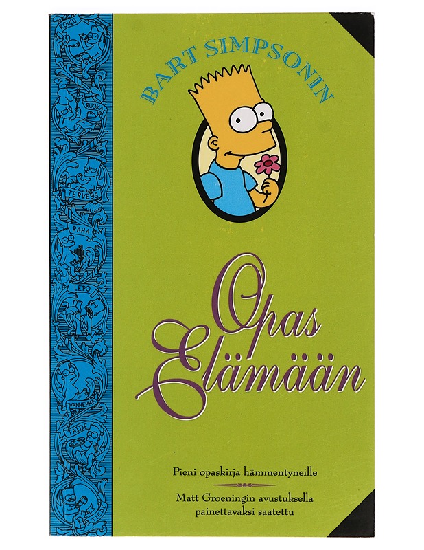 Bart Simpson : opas elämään - Groening, Matt - Romaanit ja novellit - 10105390112 - 0