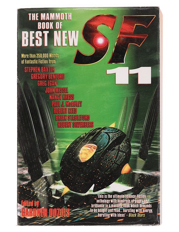 The Mammoth book of best new science fiction : 11th annual collection - Dozois, Gardner (toim.) - Fantasia- ja scifi - 10105390166 - 0