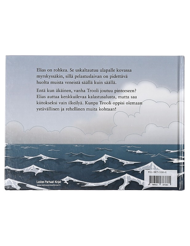 Elias pelastaa troolin - Fyksen, Espen - Lastenkirjat - 10105390170 - 1