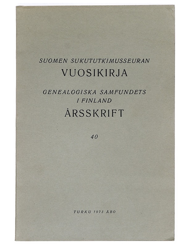 Suomen sukututkimusseuran vuosikirja = Genealogiska samfundets i Finland årskrift. 40 - Blomstedt, Yrjö - Elämäkerrat ja muistelmat - 10105390175 - 0
