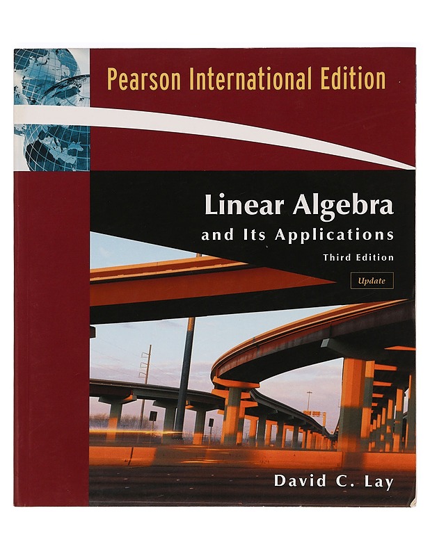 Linear algebra and its applications - David C. Lay - Tietokirjat ja oppaat - 10105390192 - 0