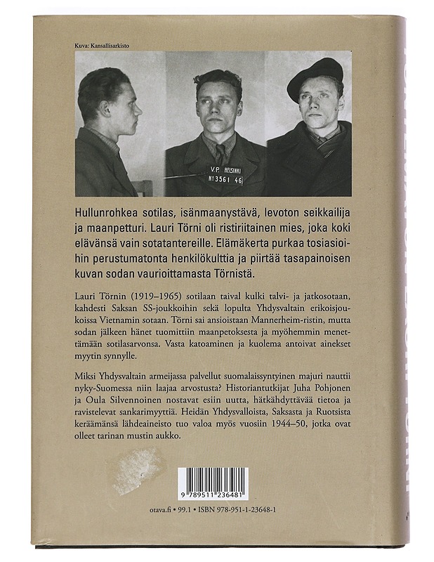 Tuntematon Lauri Törni - Pohjonen, Juha - Elämäkerrat ja muistelmat - 10105390203 - 1