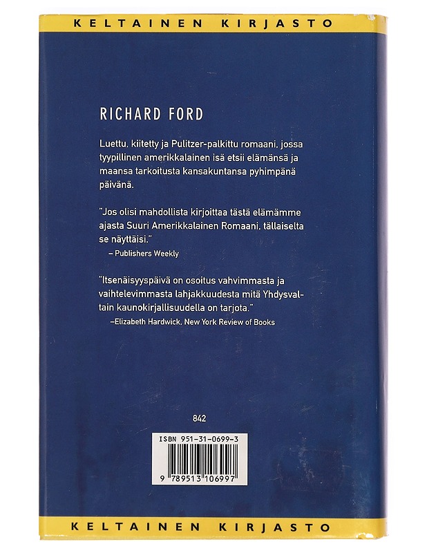 Itsenäisyyspäivä - Ford, Richard - Romaanit ja novellit - 10105390209 - 1