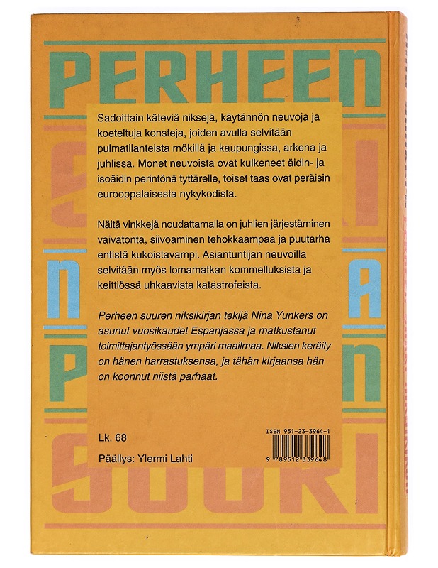 Perheen suuri niksikirja - Yunkers, Nina - Tietokirjat ja oppaat - 10105390221 - 1