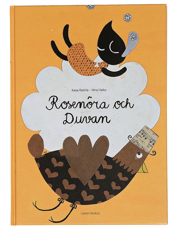 Rosenöra och Duvan - Raittila, Kaisa - Lastenkirjat - 10105390237 - 0