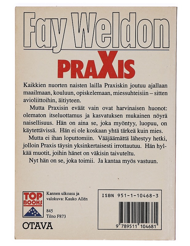 Praxis - Weldon, Fay - Romaanit ja novellit - 10105390241 - 1