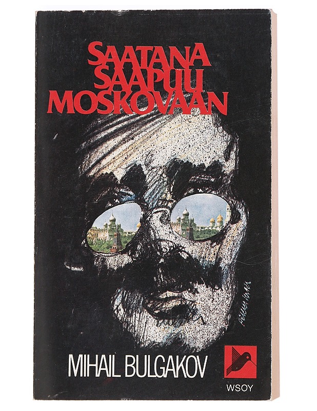 Saatana saapuu Moskovaan - Bulgakov, Mihail - Romaanit ja novellit - 10105390287 - 0