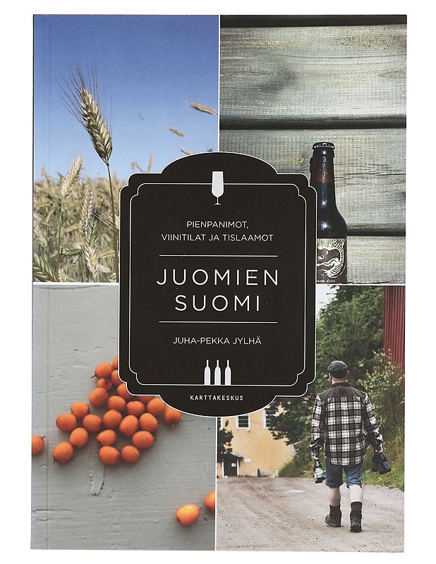 Juomien Suomi : pienpanimot, viinitilat ja tislaamot - Juha-Pekka Jylhä - Tietokirjat ja oppaat - 10105390364 - 0