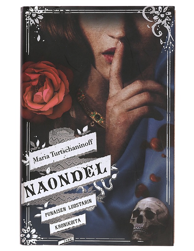 Naondel : punaisen luostarin kronikoita - Turtschaninoff, Maria - Romaanit ja novellit - 10105390367 - 0