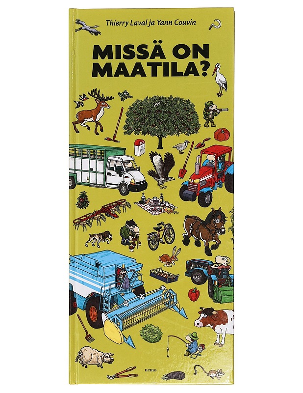 Missä on maatila? - Laval, Thierry - Lastenkirjat - 10105390397 - 0