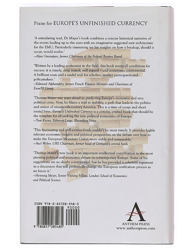 Europe's unfinished currency : the political economics of the euro - Thomas Mayer - Tietokirjat ja oppaat - 10105390440 - 1