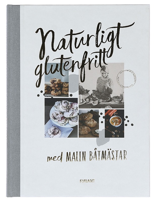 Naturligt glutenfritt - Båtmästar, Malin - Ruokakirjat - 10105390445 - 0