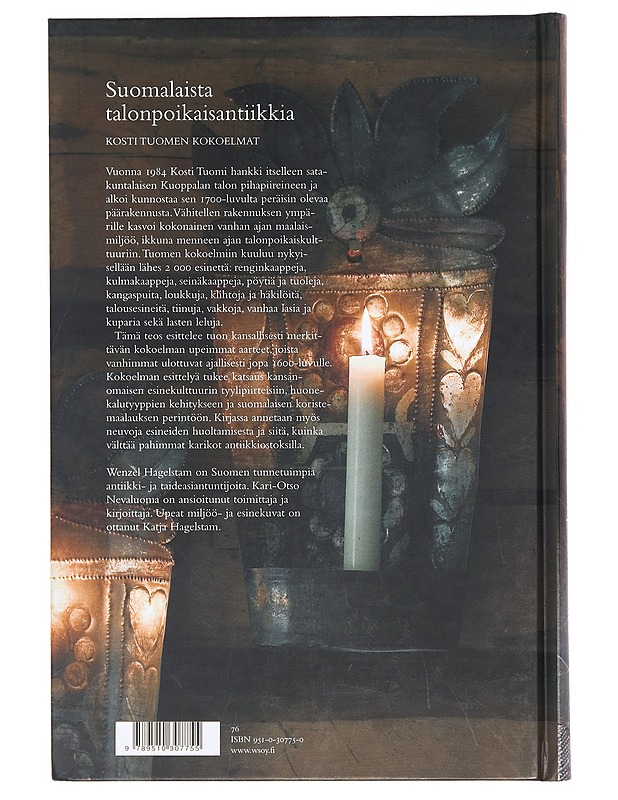Suomalaista talonpoikaisantiikkia : Kosti Tuomen kokoelmat - Hagelstam, Wenzel - Historiakirjat - 10105390459 - 1
